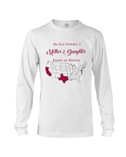 TEXAS CALIFORNIA THE LOVE MOTHER AND DAUGHTER Long Sleeve Tee thumbnail