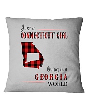 JUST A CONNECTICUT GIRL IN A GEORGIA WORLD Square Pillowcase thumbnail