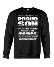 I'M A PROUD SON OF A FREAKING AWESOME MOM Crewneck Sweatshirt thumbnail