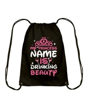 MY PRINCESS NAME IS DRINKING BEAUTY Drawstring Bag thumbnail
