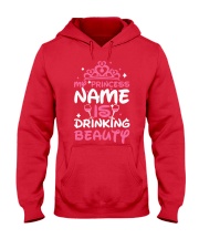 MY PRINCESS NAME IS DRINKING BEAUTY Hooded Sweatshirt tile