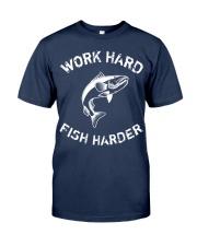 Work Hard Fish Harder Classic T-Shirt thumbnail