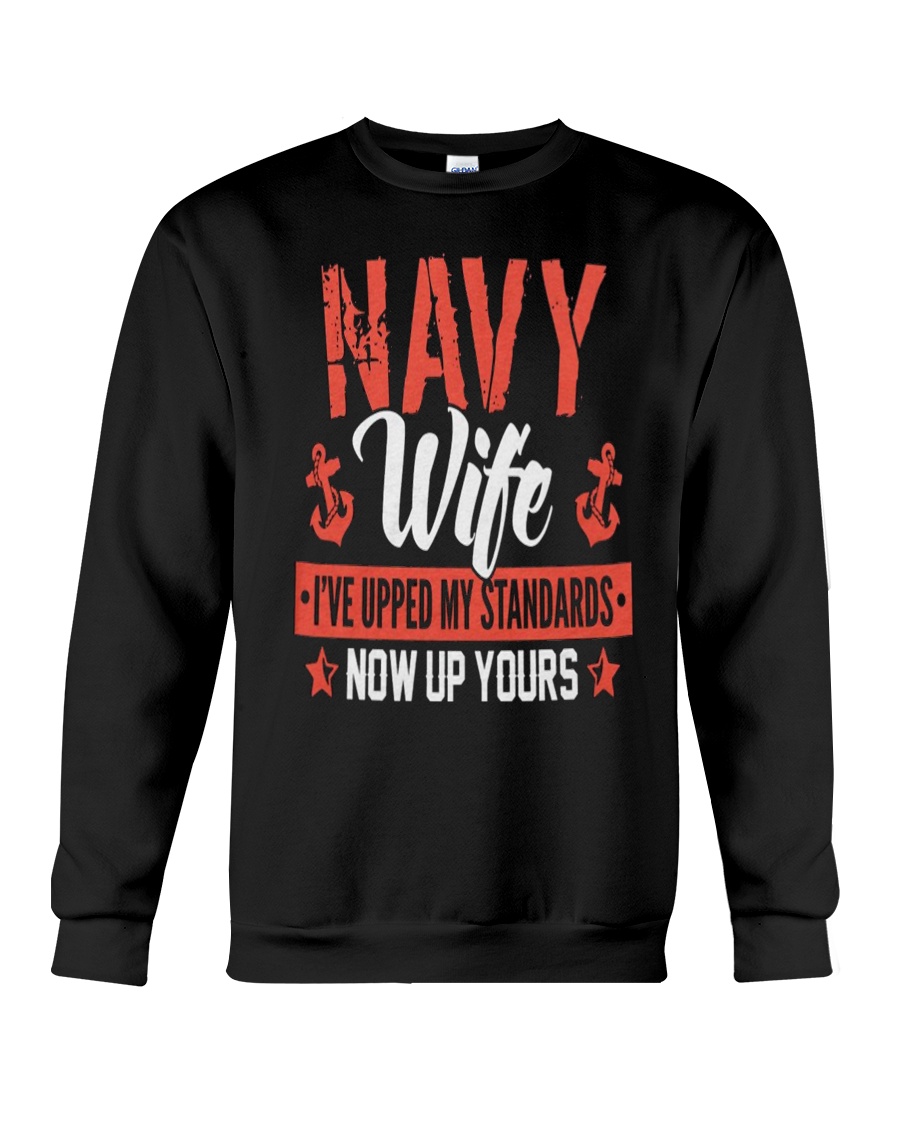 Proud Wife of A Navy Sweatshirts Shirt Mug Crewneck Sweatshirt