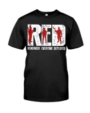 Veterans Day - Remember Everyone Deployed Classic T-Shirt thumbnail