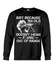 Veteran - Not out of range Crewneck Sweatshirt front