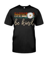 In A World Where You Can Be Anything Premium Fit Mens Tee tile