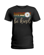 In A World Where You Can Be Anything Ladies T-Shirt tile