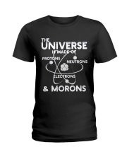 The Universe Is Made Of Protons Ladies T-Shirt tile