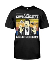 Y'all Mothafakas Need Science Premium Fit Mens Tee tile