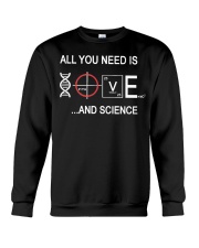 All You Need Is Love And Science Crewneck Sweatshirt tile