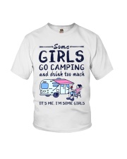 Some Girls Go Camping And Drink Too Much Youth T-Shirt tile