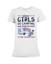 Some Girls Go Camping And Drink Too Much Premium Fit Ladies Tee tile