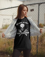 It's Never Too Early For Halloween Classic T-Shirt apparel-classic-tshirt-lifestyle-07