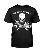 It's Never Too Early For Halloween Premium Fit Mens Tee tile