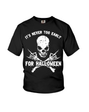 It's Never Too Early For Halloween Youth T-Shirt tile