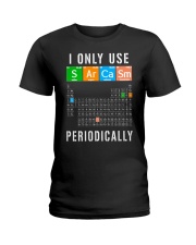 I Only Use Sarcasm Periodically Ladies T-Shirt tile
