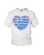 You Don't Get To Agree Youth T-Shirt tile