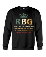 RBG Fight For The Things Crewneck Sweatshirt tile