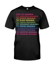 Love Thy Neighbor Premium Fit Mens Tee tile