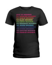 Love Thy Neighbor Ladies T-Shirt tile