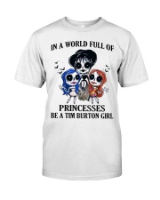 In A World Full Of Princesses Be A Tim Button Girl Premium Fit Mens Tee tile