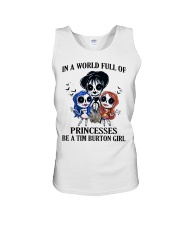 In A World Full Of Princesses Be A Tim Button Girl Unisex Tank tile
