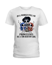 In A World Full Of Princesses Be A Tim Button Girl Ladies T-Shirt tile