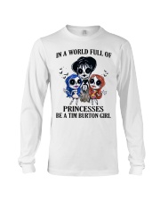 In A World Full Of Princesses Be A Tim Button Girl Long Sleeve Tee tile