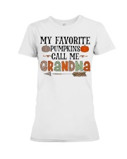 My Favorite Pumkins Call Me Grandma Premium Fit Ladies Tee tile