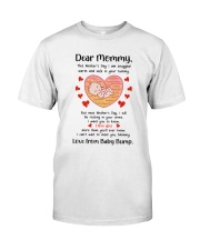 Next Mother's Day I'll be resting in your arms Classic T-Shirt tile