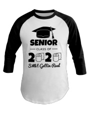 Senior Class of 2020 Shit Is Gettin' Real Baseball Tee thumbnail