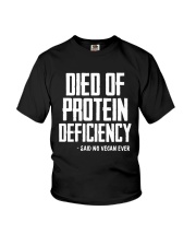 Died of protein deficiency Youth T-Shirt tile