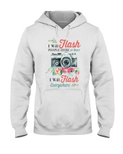 I Will Flash Here or There Hooded Sweatshirt tile