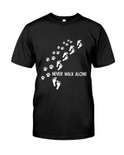 Never walk alone Classic T-Shirt thumbnail
