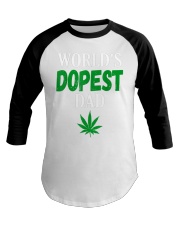Worlds Dopest Dad Weed Marijuana Baseball Tee thumbnail