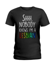 LGBT - Shhh Nobody Knows I'm a Lesbian Ladies T-Shirt tile