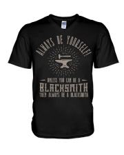 Always Be Yourself Blacksmith V-Neck T-Shirt tile