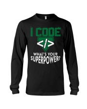 I Code Superpower T-Shirt Long Sleeve Tee tile