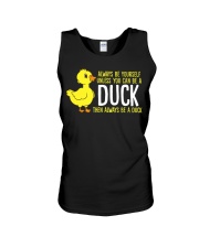 Always Be Yourself Unless You Can Be A Duck Unisex Tank tile