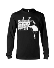 Life Begins End Of Comfort Zone Long Sleeve Tee tile