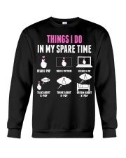 Things I Don in my Spare Time Crewneck Sweatshirt tile