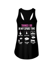 Things I Don in my Spare Time Ladies Flowy Tank tile