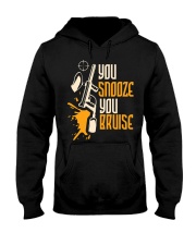 You Snooze You Bruise Hooded Sweatshirt tile