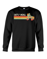 Let's Roll Roller Skating Crewneck Sweatshirt tile