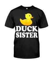 Duck Sister Classic T-Shirt front