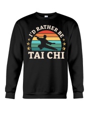 Id Rather Be Tai Chi Crewneck Sweatshirt tile