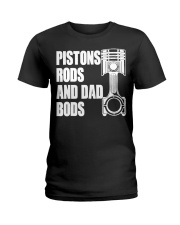 Pistons Rods And Dad Bods Custom Ladies T-Shirt tile