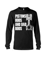 Pistons Rods And Dad Bods Custom Long Sleeve Tee tile