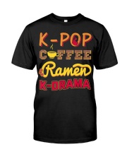 K-Pop Coffee Ramen K-Drama Classic T-Shirt front