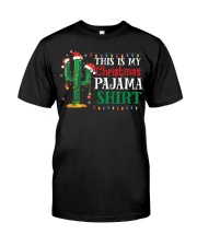 This Is My Christmas Pajama Shirt Cactus Classic T-Shirt front